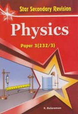 Star Secondary Revision Physics Paper 3